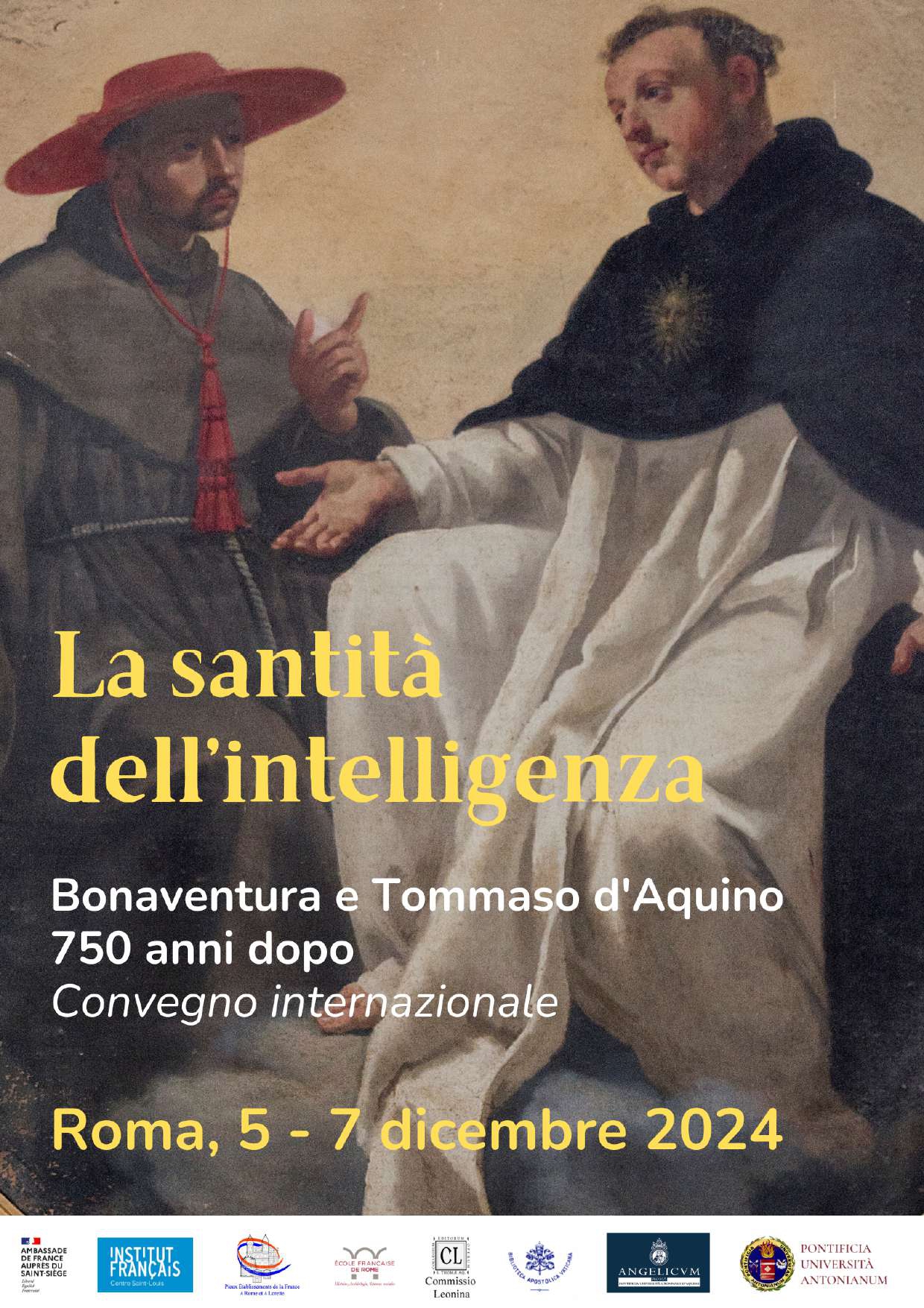 LA SANTITÀ DELL’INTELLIGENZA – Bonaventura e Tommaso d’Aquino 750 anni dopo (ROMA 5-7 dicembre 2024)